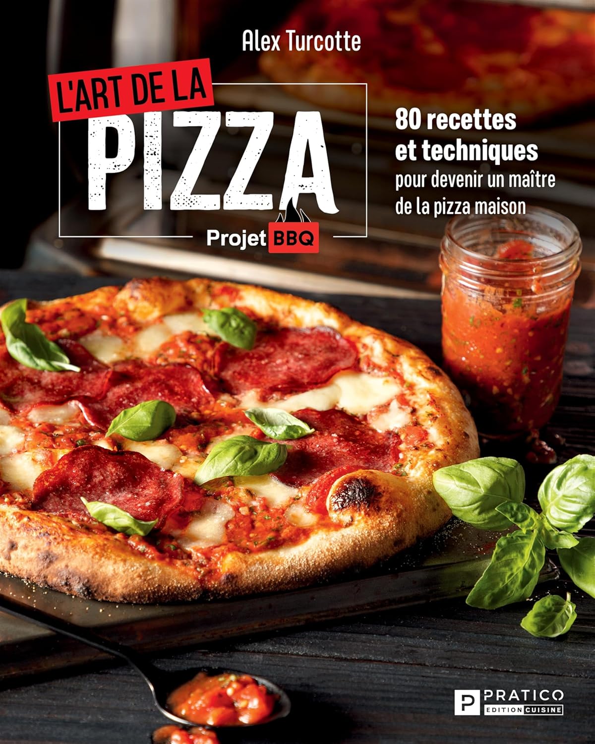Cover of L'art de la pizza by Alex Turcotte