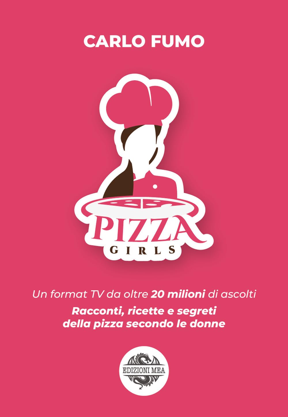 Cover of Pizza Girls by Carlo Fumo